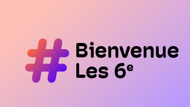 visuelentree_bienvenue6e_3.png